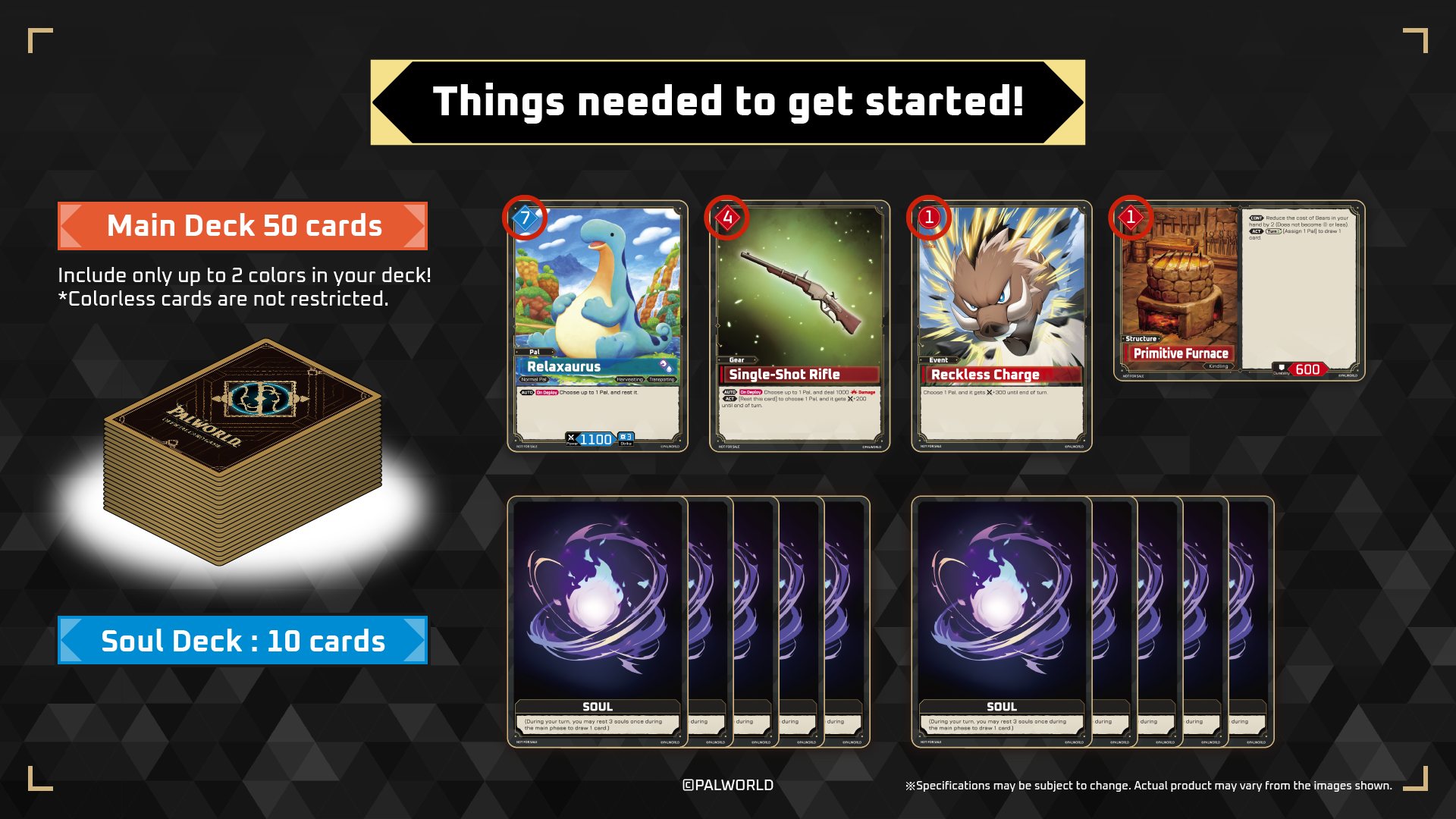 Things needed to get started: a 50-card Main Deck and a 10-card Soul Deck